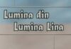 LUMINA DIN LUMINA LINA iunie 2023